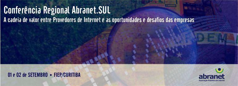 Abranet apresenta pesquisa inédita sobre provedores de Internet do Sul do Brasil