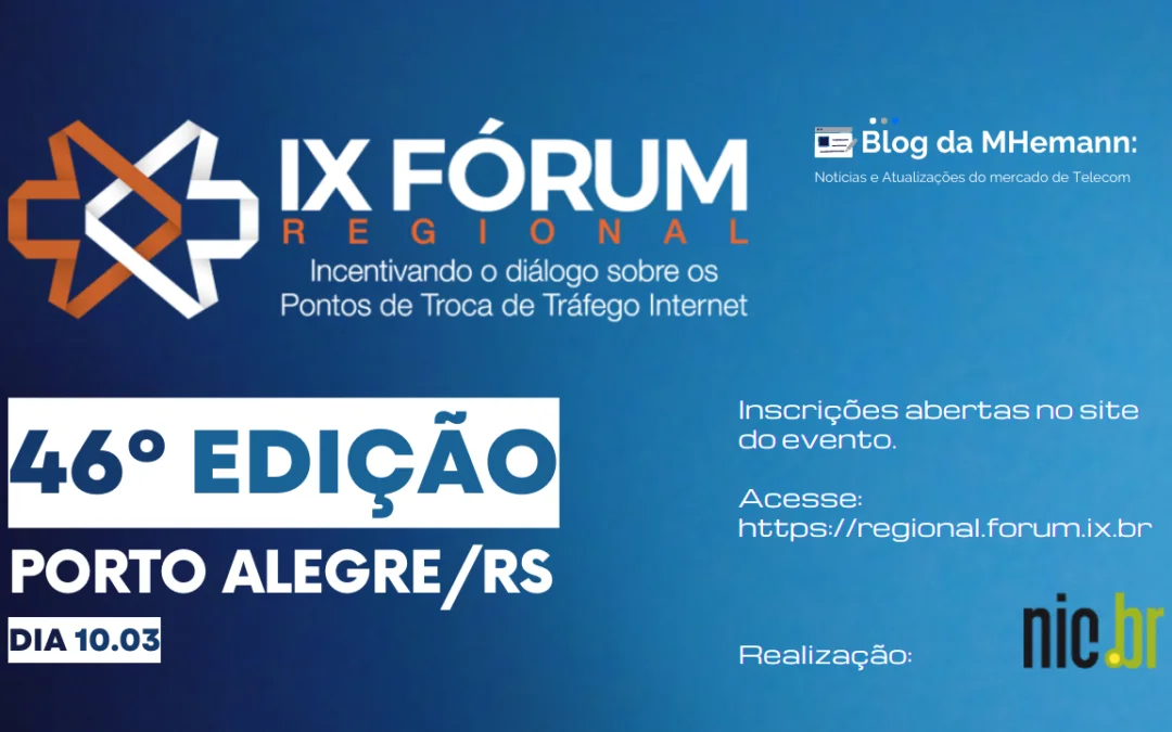 IX Fórum Regional | 46º Edição ocorre em Porto Alegre/RS dia 10/03
